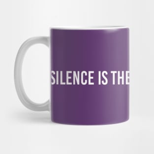 be quiet silence Mug